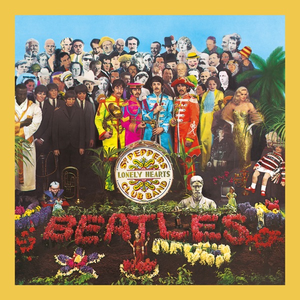 Sgt. Pepper's Lonely Hearts Club Band - The Beatles